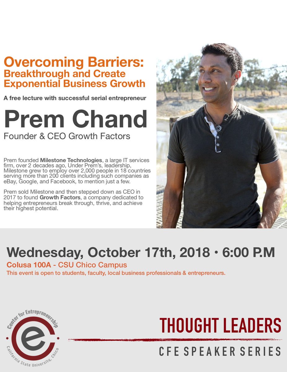 ChicoChamber's tweet image. Free lecture with Prem Chand, @MilestoneTech coming up October 17th hosted by Chico State Center for Entrepreneurship. #chicostate #milestonetech #chicothrivingbusinesscommunity