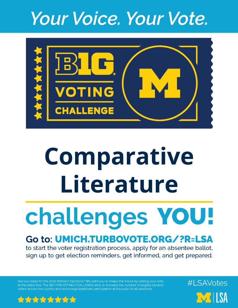 UMCompLit's tweet photo. Today is the last day to register to VOTE in Michigan! You can do so right now until 3:30pm today in front of 1014 Tisch Hall! Or go to https://t.co/rtg16MWWJs for registration AND information. #LSAVotes #B1GVotes https://t.co/h8VVtnrwn9