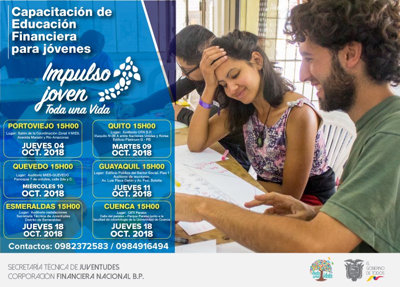 Te invitamos a participar de nuestras capacitaciones "Educación financiera para jóvenes" a cargo de la Corporación Financiera Nacional <a href="/CFN_ECUADOR/">Corporación Financiera Nacional B.P.</a> y <a href="/JuventudesEcu/">juventudes ecuador</a> será impartido a nivel nacional. #ImpulsoJovenEc <a href="/eliastenoriom/">Elías Tenorio Martínez</a>  <a href="/Lenin/">Lenín Moreno</a>