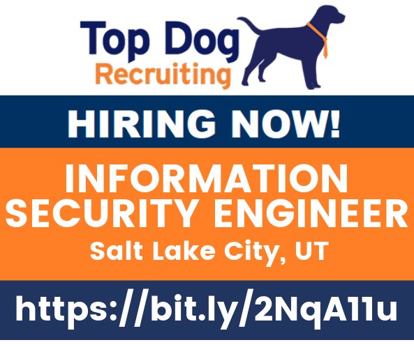 topdogrecruit's tweet photo. INFORMATION SECURITY SYSTEMS ENGINEER - SALT LAKE CITY #hiring #job #jobs #jobsearch #jobseeker #jobhunt #techjobs #itjobs #cyber #security #systemsenginer #systemengineer #engineer #engineerjobs #securityjobs #infosec #siem #dns #cissp #CEH #GCIH #GSEC https://t.co/8j2nY9Gn3N https://t.co/vpZeANkcvI