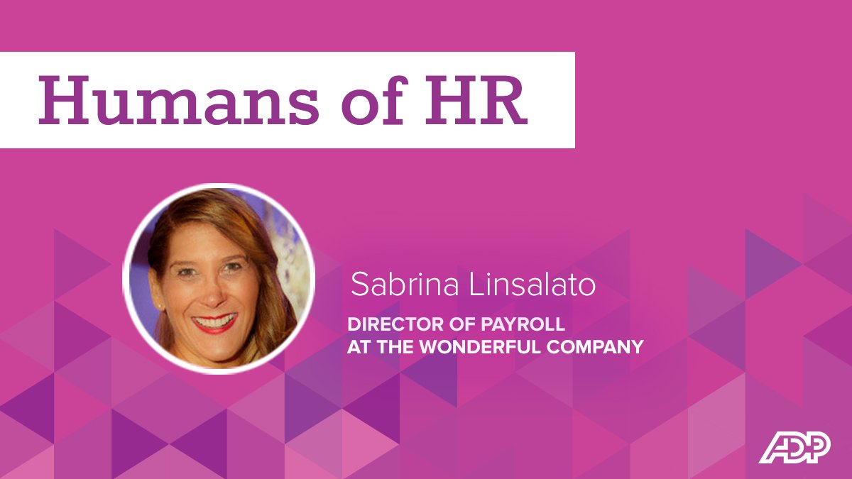 ADP's tweet photo. See what makes life and work 'wonderful' for payroll executive, Sabrina Linsalato at the @Wonderful Company: https://t.co/c6yHqaNUVW #HumansOfHR https://t.co/wkI0O3NiQs