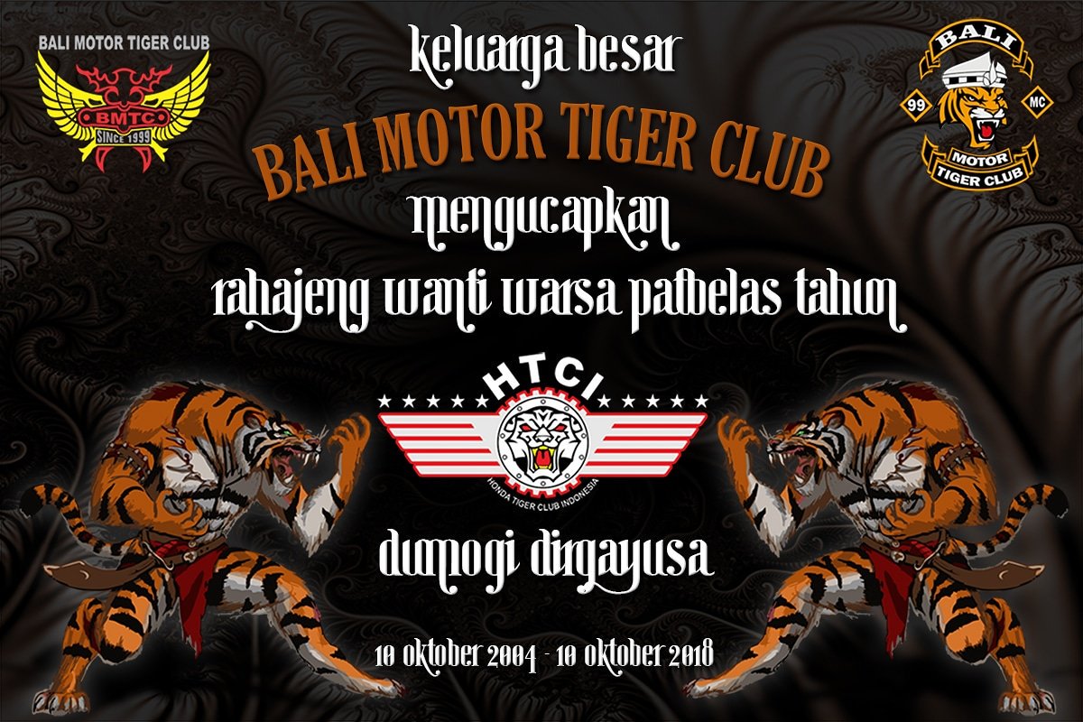 Rahajeng wanti warsa patbelas tahun HONDA TIGER CLUB INDONESIA. Dumogi dirgayusa...

#1pride4astoryHTCI
#14yearsHTCI
#HTCIasyik
#jangandiusik
#tiangBMTC