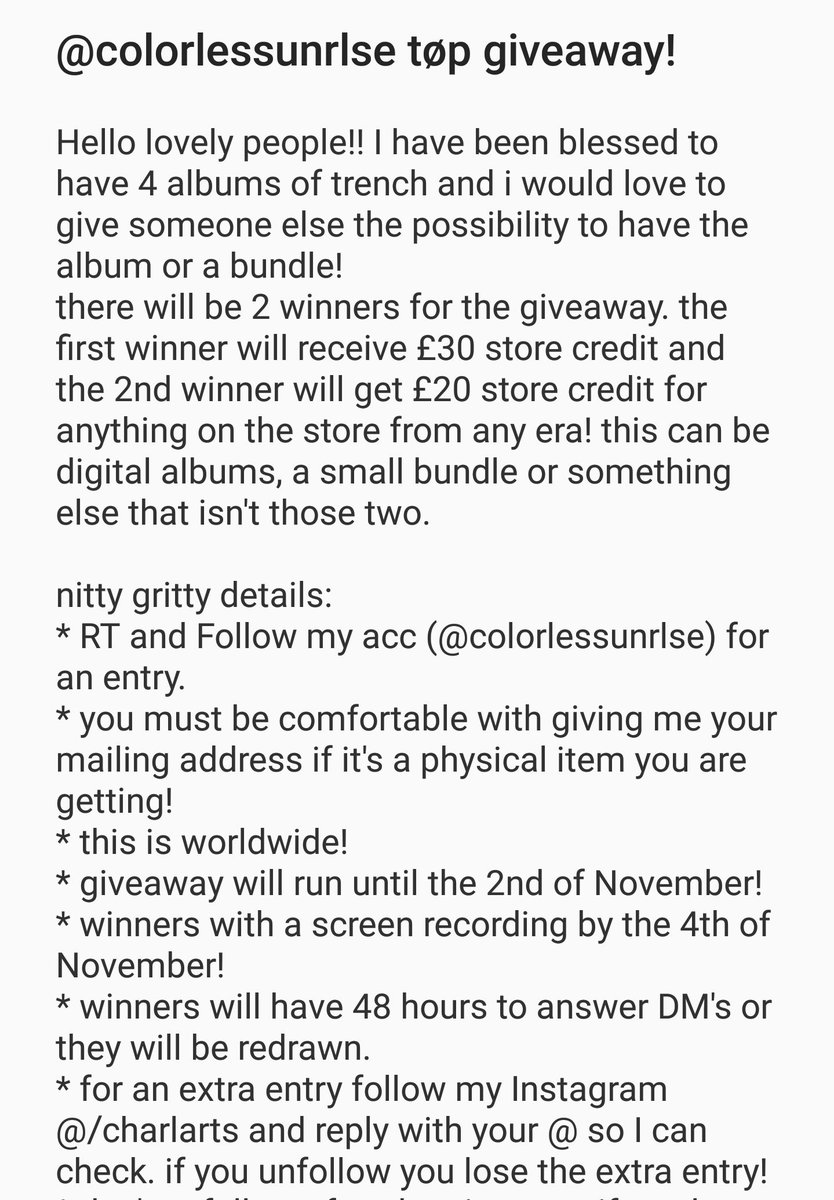🦅TWENTY ONE PILOTS STORE CREDIT GIVEAWAY! 🦅
TLDR: 
2 winners! 1- £30 2- £20 store credit on the tøp store
WORLDWIDE!
RT and Follow to enter!
extra entry if you follow my IG (@/charlarts)
ends 2/11/18!
winners via DM by 4/11/18
48 hours to answer DM's