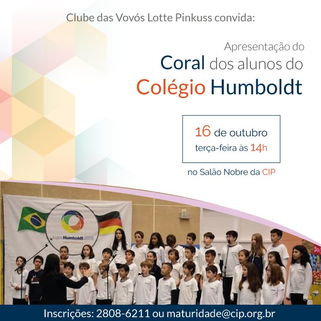 cipsp's tweet photo. O Clubes das Vovós Lotte Pinkuss convida: Apresentação do Coral dos alunos do Colégio Humboldt, dia 16 de outubro, às 14h no Salão Nobre da CIP! A apresentação será especialmente em homenagem ao mês das crianças. Você não pode ficar fora dessa! #CIP #Coral #MesDasCriancas https://t.co/ydBxH2Qyo8
