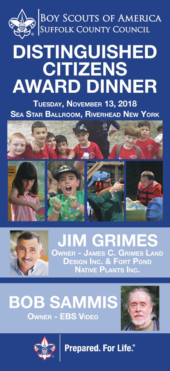 SCCBSA_Finance's tweet photo. November 13th, 2018 is the Suffolk County Council's DCAD at the Sea Star Ballroom in Riverhead, NY.  We are PROUD to honor Jim Grimes and Bob Sammis!  Support these Honorees and Scouting!  REGISTER at https://t.co/ylincmd1Q9 #fundraising @sccbsa #dcad #scouting @boyscouts https://t.co/YFRcLil16a