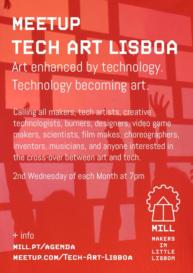 lxmill's tweet photo. TOMORROW ! MEETUP TECH ART LISBOA
Art enhanced by technology — technology becoming art! Calling all makers, tech artists, creative technologists, burners, designers, video game makers, scientists, film makes,… https://t.co/SNyUo8hdFm