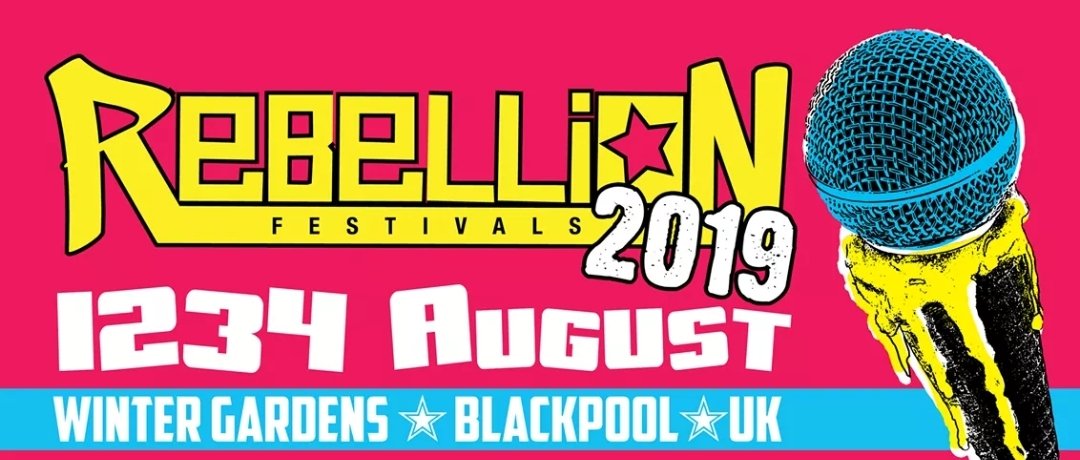 Pleased to say we are confirmed for Rebellion 2019! Early bird tickets nearly gone!