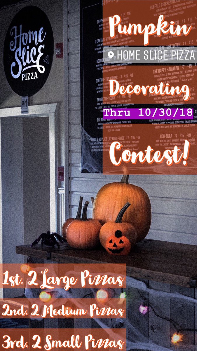Home Slice is having a pumpkin decorating contest! Bring one in store for a chance to win up to two large pizzas for Halloween!