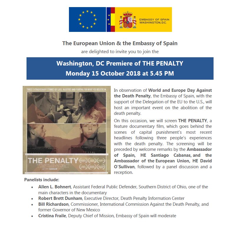 EUintheUS's tweet photo. Join us at @SpainInTheUSA this Monday 15 October for the DC Premiere of @thepenaltyfilm, followed by a talk with Assistant Federal Public Defender Allen Bohnert, @RDunhamDPIC @GovRichardson moderated by the Deputy-chief of Mission of Spain: https://t.co/tXifO1YCig #AbolishDP https://t.co/iRVqNXXeqI