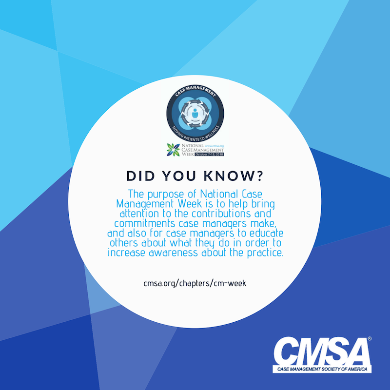CMSANational's tweet image. Do you know the purpose of case management week? #365daysofcm #casemanagement #cmweek18