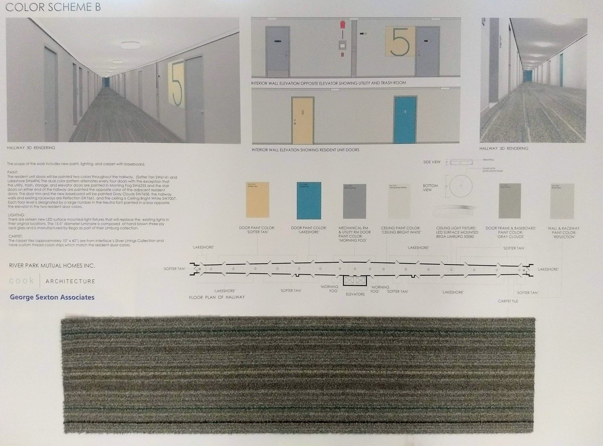 Winner of the official member vote on hallway design: Softer Tan &amp; Lakeshore, by a vote of 100 (B) to 42 (A) to 20 (C)

Construction to begin shortly with two crews working simultaneously, one in each building.