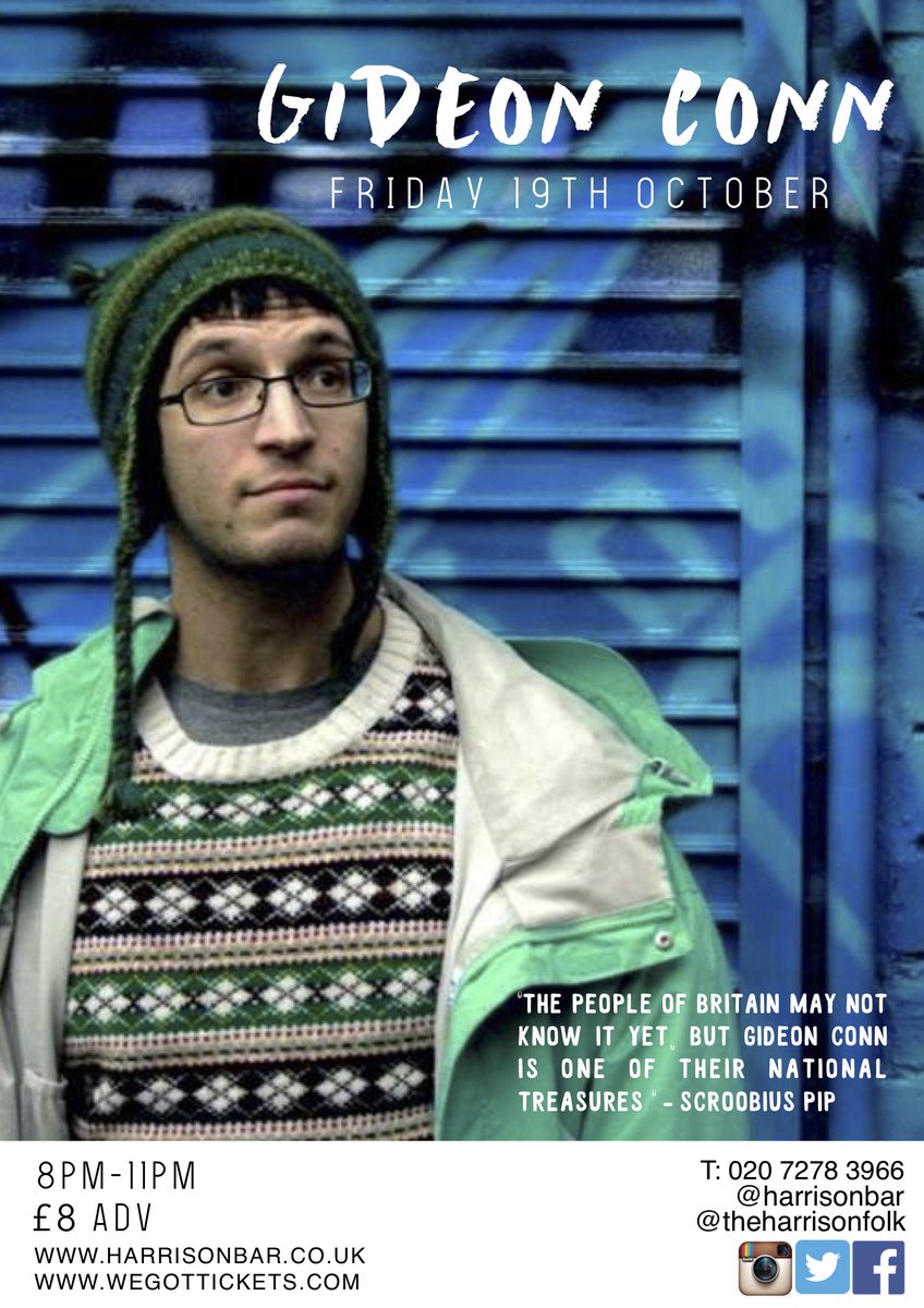 On Friday 19th <a href="/GideonConn/">Gideon Conn</a> plays the Harrison!
Plus @theretrosettes 

Tickets &gt;&gt;&gt; bit.ly/2LgmhcF  

'The people of Britain may not know it yet, but Gideon Conn is one of their national treasures.' - <a href="/Scroobiuspipyo/">Scroobius Pip</a> 

<a href="/upthevale/">Mark Kelly</a> <a href="/BBCGidCoeShow/">The account formerly known asGideon Coe on 6 Music</a>