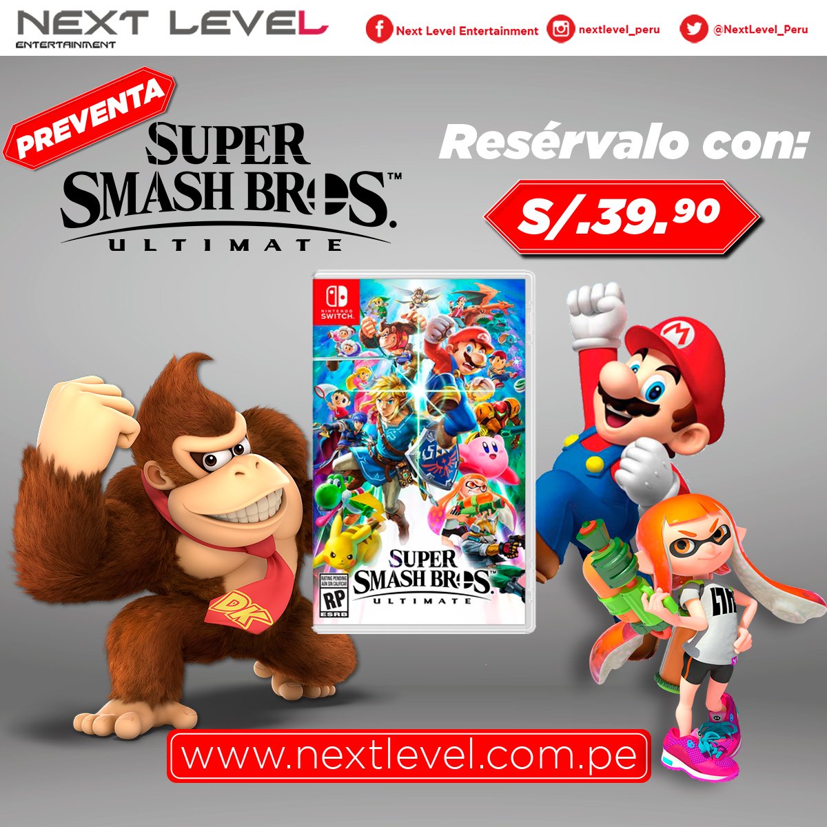 NextLevel_Peru's tweet photo. Ya Disponible la Pre-Venta para Super SMASH BROS Ultimate, no te quedes sin el tuyo 😎
Adquiere #SuperSMASHBROSUltimate en preventa, resérvalo en nuestras tiendas o por nuestra página web❗
💻 https://t.co/ifM7yBtFuf https://t.co/mqZ0RIWCpW
