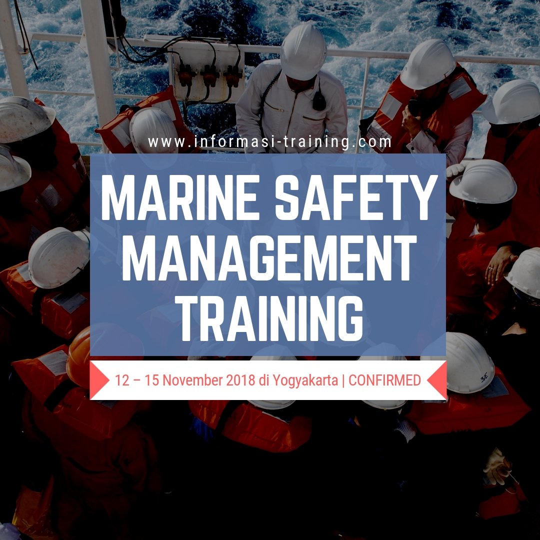 wartatraining's tweet image. (confirmed) MARINE SAFETY MANAGEMENT TRAINING | 12 – 15 November 2018 di Yogyakarta informasi-training.com/marine-safety-…

Telp: 0858-82-82-82-25 (Laili)
Wa: 0813-1433-1331 (Ima)

#marinesafety #marinesafetymanagement #ismcode #manajemenkapal #trainingk3 #wartatraining #pelatihan