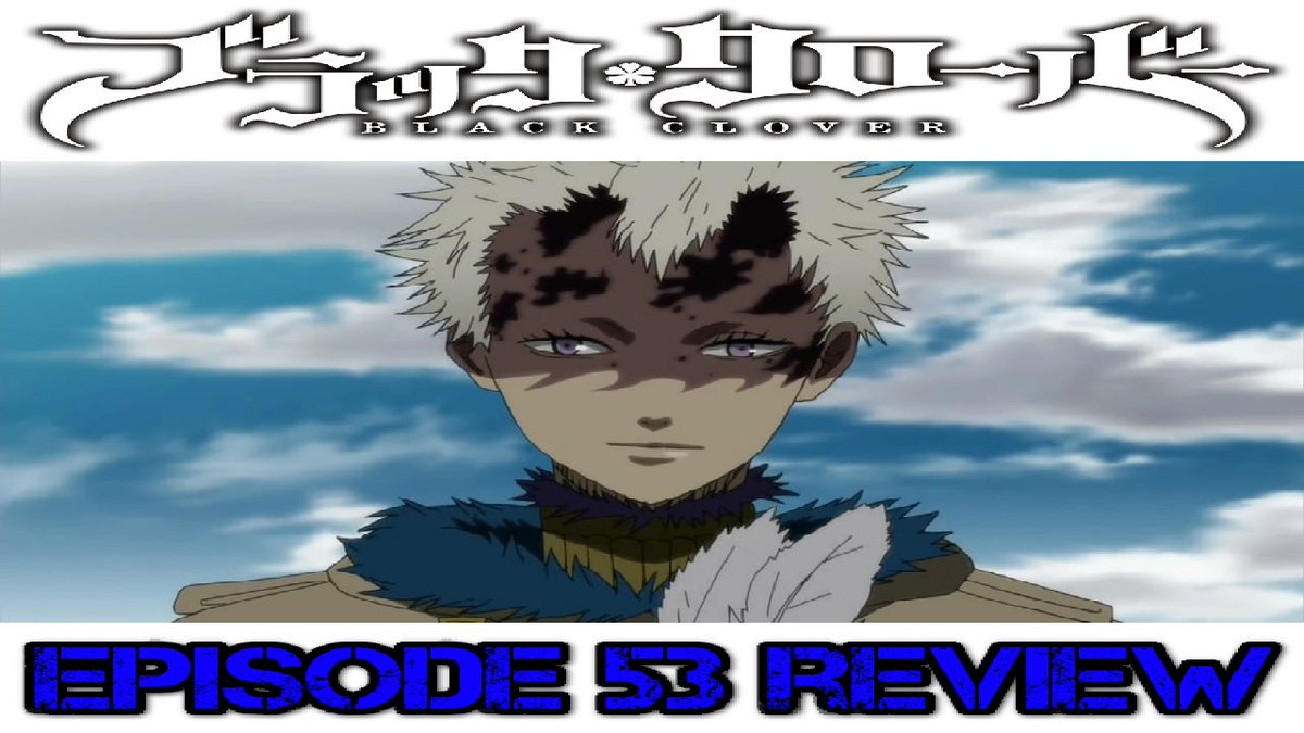 Brandon Dandridge On Twitter Vangeance S True Face Revealed Black Clover Episode 53 Review Https T Co Bchcgqfrlw Blackclover Blackclover53 Blackbulls Goldendawn Https T Co Yjayyudj2g