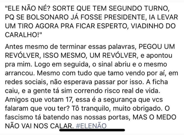 Minha amiga @gabigosling postou no Instagram o relato de um moço que sofreu violência verbal, quase física com arma de fogo envolvida e eu reposto aqui.
É esse o Brasil que vocês querem? O Brasil do ódio? Do medo? 

#ÓdioNão #MedoNão #AmorSim #RespeitoSim #RespeitoSim 
❤️🧡💛💚💙