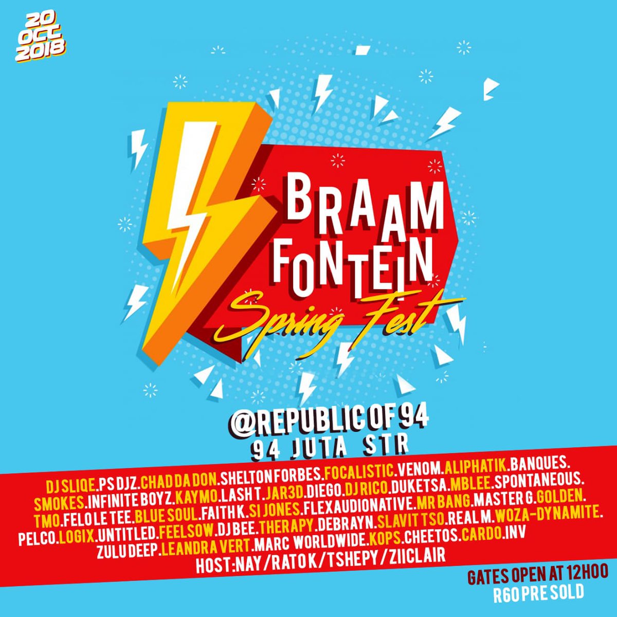 Amanda_Tshitshi's tweet photo. 20th October 2018
#Braamspringfest
94 Republic
With such a heated line up best believe it's gonna be crazy.
Catch the likes @DjRiccoSa, Mr 19Tobesta himself @FOCALISTIC  
@DJ_Smokes 
@VenomZM 
@Banques_ 
@Sliqe 
@ChadDaDon https://t.co/p5ilpZKftB