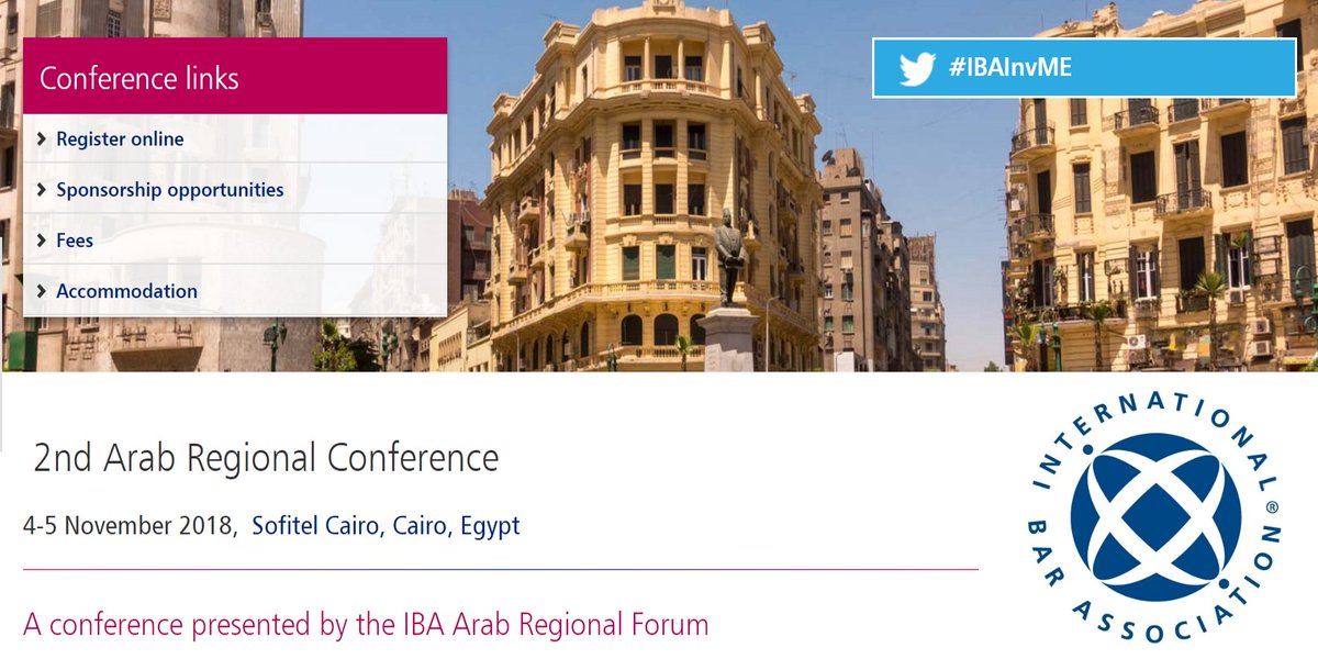 IBAevents's tweet photo. Register Online for @IBAevents 2nd Arab Regional Conference
4-5 November, Cairo, Egypt https://t.co/yQmeVWcIcL A conference presented by the IBA Arab Regional Forum - Use Hashtag #IBAInvME #Law #Legal #Investment https://t.co/El3AIbU2Ca