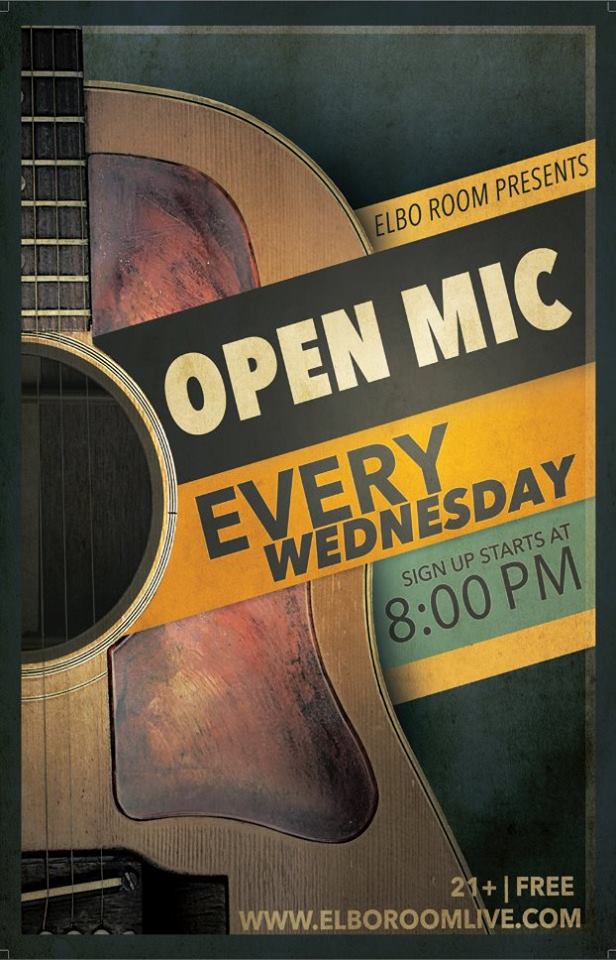 ElboRoomLive's tweet photo. EVERY WEDNESDAY - OPEN MIC! Grab the mic, practice your craft and present your art. We ask that those who contribute to the evening would remember to bring their own instruments! #OpenMicChicago #OpenMic #Chicago #Local #LocalMusic #WednesdayWisdom https://t.co/1vvruFtSKr