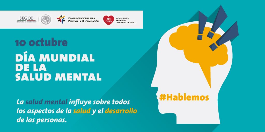 CONAPRED's tweet photo. 10 de octubre | #DíaMundialDeLaSaludMental
Debemos romper con los estigmas que pesan sobre los trastornos de #SaludMental. Discriminar a las personas afectadas por estos padecimientos impide su atención y les resta oportunidades para desarrollarse.
#Hablemos https://t.co/0T3wq0795R