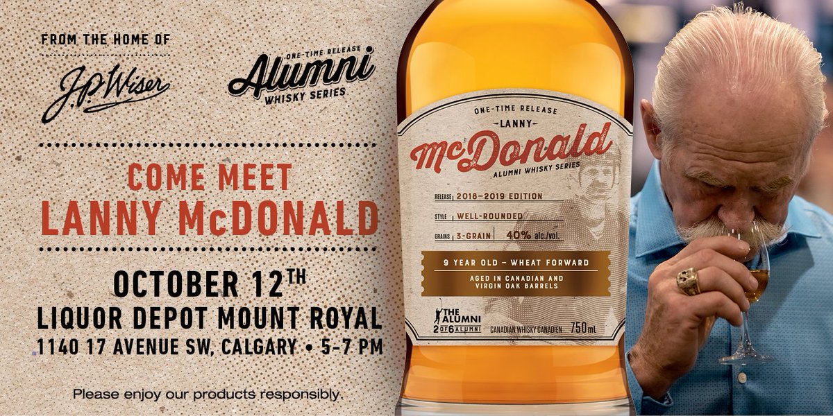 CorbySW's tweet photo. Hey #Calgary! Experience a special tasting of @JPWisersCA's limited edition Lanny McDonald Canadian Whisky and meet the #NHL legend himself! Come by @LiquorDepot's #MountRoyal store this Friday from 5-7 PM. 🥃 https://t.co/S0jAHiqC7t