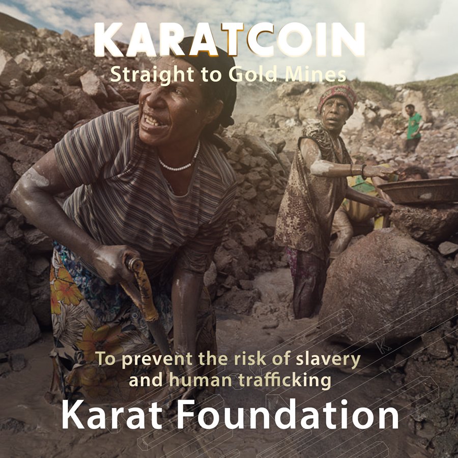 We'll define concrete actions in order to prevent the risk of slavery and human trafficking within our financial operations x medium/small gold mines.
Website: karatcoin.co 
Foundation: s3-eu-west-1.amazonaws.com/karatcoin.co/f… 

#bitcoin #cryptocurrency #GOLD #cryptofever #CryptoNews