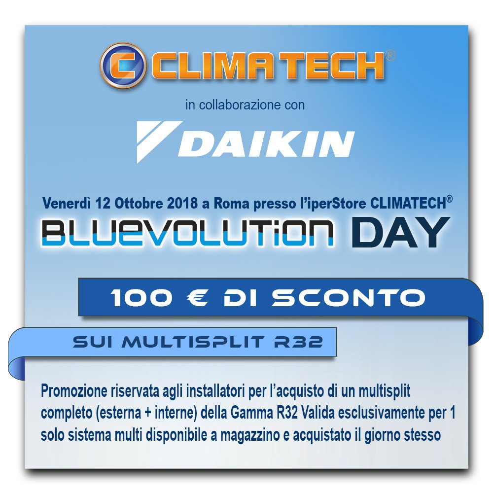 ingrossoclima's tweet photo. #Bluevolutionday #12ottobre Roma
#sconto 100€ a #installatori #frigoristi per 1 solo #multisplitR32 #daikin completo disponibile e acquistato il giorno stesso e se compri #minivrv o #skyair o #minichiller partecipi a #corsoformazionedaikin #gratis info su https://t.co/dhI8KURqzn https://t.co/HqklqTntRf