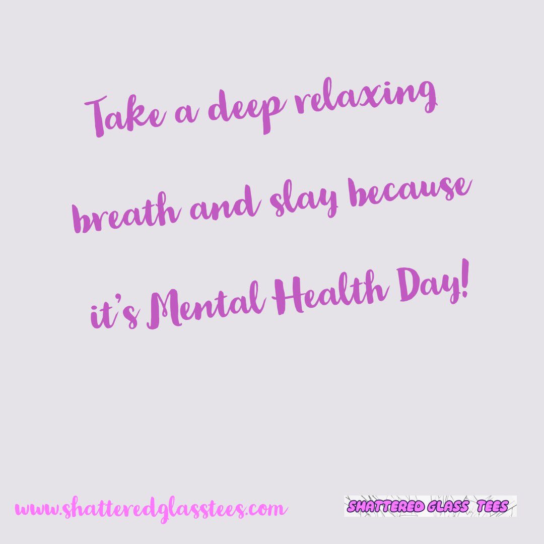 ShatteredTees's tweet photo. #mentalhealth #mentalhealthday https://t.co/yr0Grk2suK