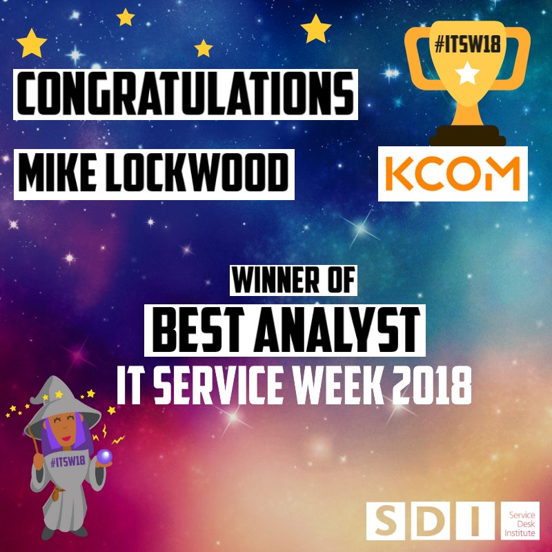 sdi_institute's tweet photo. Huge Congratulations to Mike Lockwood, Service Desk Analyst, KCOM @KCOMbusiness Winner of the Best Analyst for #ITSW18 ! You've really been working your magic on your customers- great job! We'll be posting your prize very soon! #ITWizard #ITServiceWeek #ServiceDeskSuperstar ๐๐ https://t.co/bbWphqH8cM