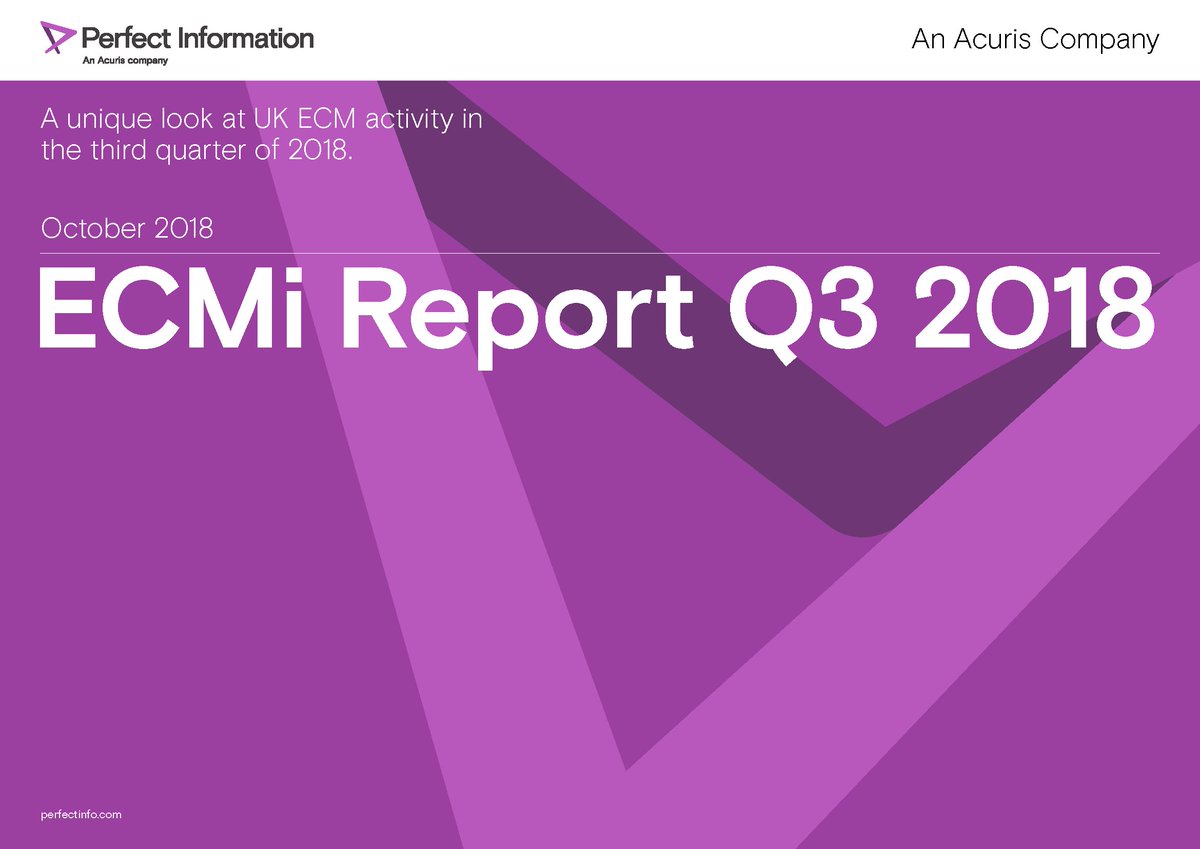 perfectinfo's tweet photo. Perfect Information is delighted to present you with its #ECM Insight Report Q3 2018 - a detailed and comprehensive report providing in-depth coverage and trend analysis of the UK ECM market. View here https://t.co/hXCuLnTzD6.  Request a trial of ECM Insight: ecmi@perfectinfo.com https://t.co/aZBb2ExkNv