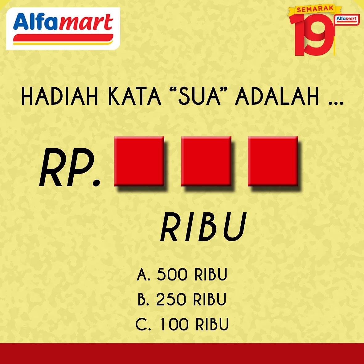 Sahabat, ada yang tau jawabannya?  #Alfamart19tahun #SUA19tahun #Alfamart