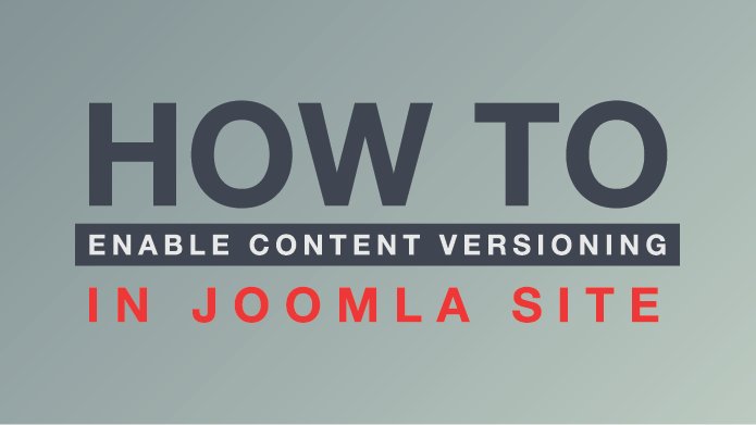 gavickpro's tweet image. Joomla Tutorial : How to enable content versioning in Joomla site
buff.ly/2ye9akn
#joomla #joomlatips