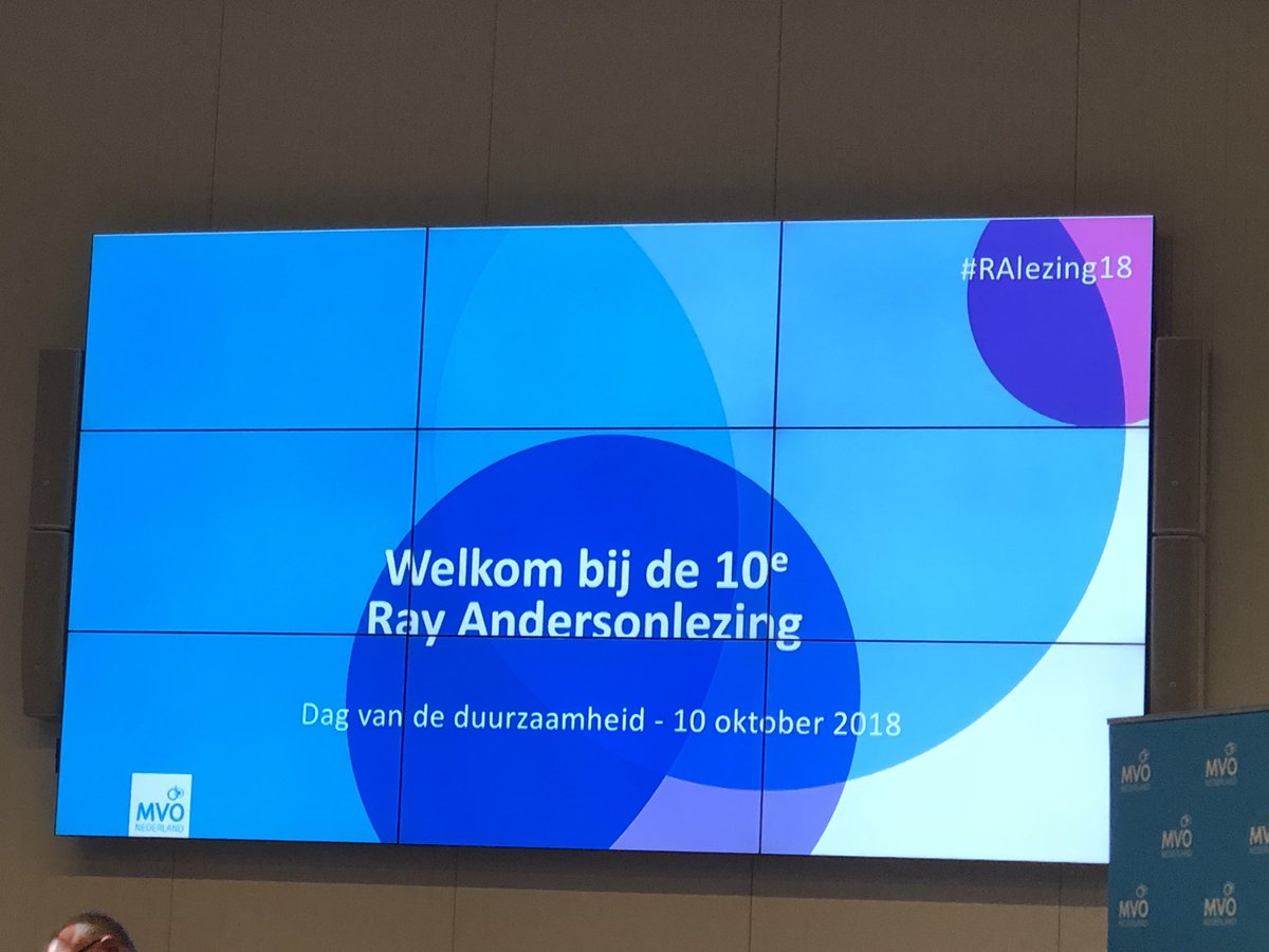 Inspirerende dag bij Meet en Greet van <a href="/MVO_NL/">MVO Nederland</a> en nu starten met de 10e Ray Andersonlezing #RAlezing18 : no risk no change!