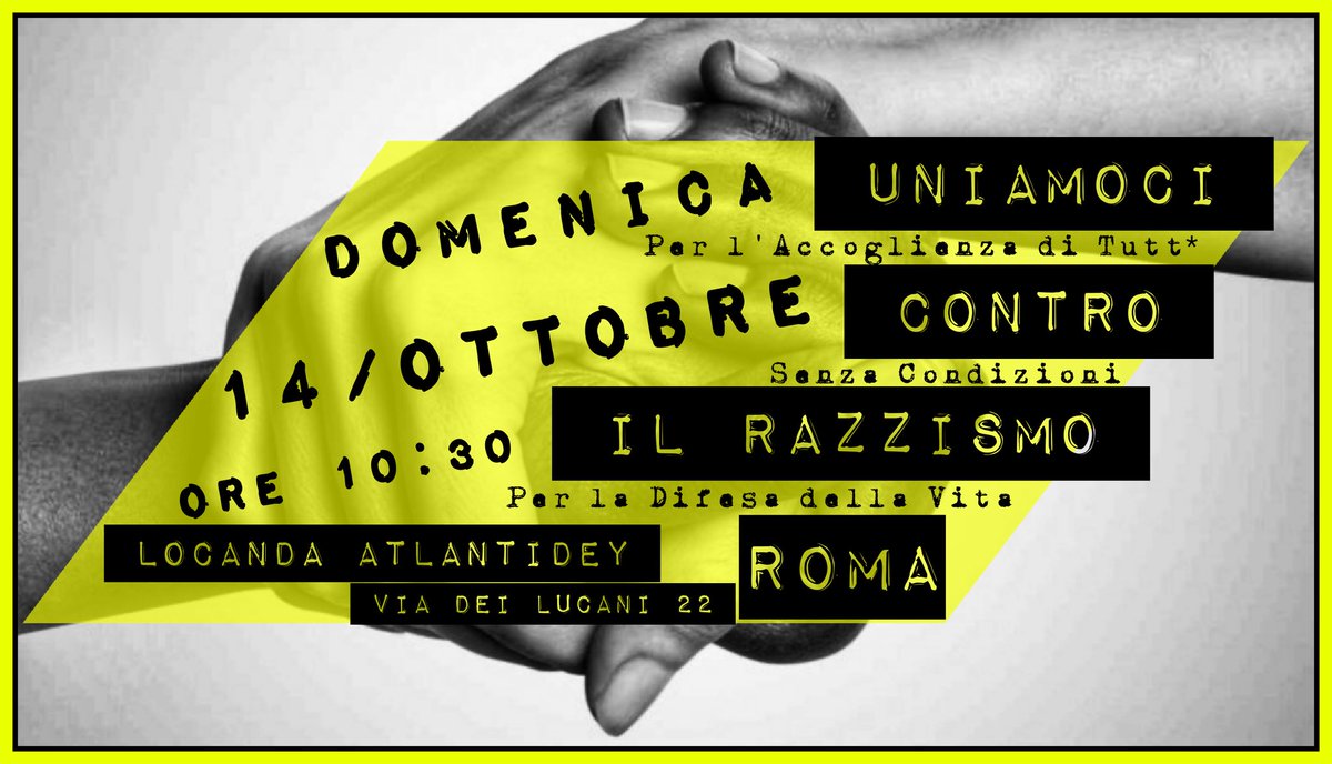 Ass3Febbraio's tweet photo. 🆘 ️Uniamoci Contro il Razzismo per l'Accoglienza di Tutt*, Senza Condizioni e per la Difesa della Vita 🆘️

Domenica 14 ore 10:30 @AtlantideY
Via dei Lucani 22 - Roma
#Roma #Assemblea #Antirazzista #WelcomeRefugees #Umani #Uniamoci https://t.co/6SczevmaFv