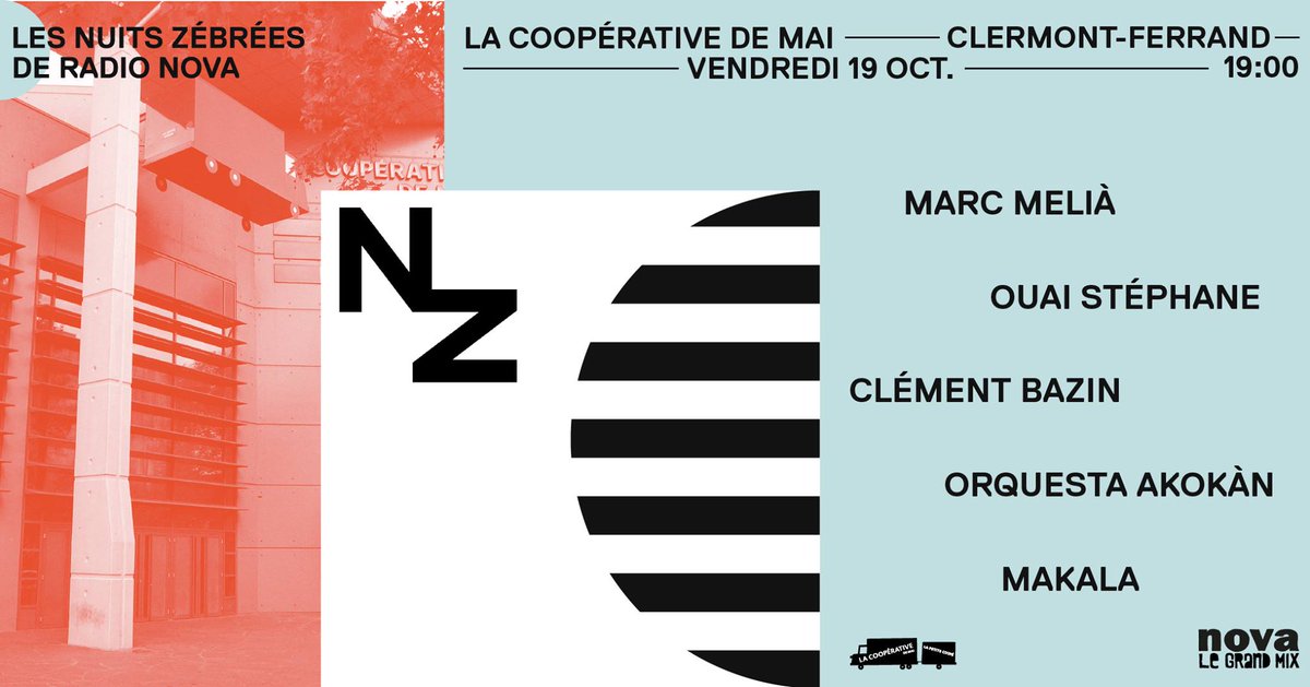 Radio Nova (@laradionova) on Twitter photo Dans dix jours, <a href="/lesnuitszebrees/">Les Nuits Zébrées</a> feront leur grand retour à la Coopérative de Mai (<a href="/lacoope/">La Coope 102.7</a>), à Clermont-Ferrand ! Et on ne revient pas seul bit.ly/2NZicM1 Dans dix jours, <a href="/lesnuitszebrees/">Les Nuits Zébrées</a> feront leur grand retour à la Coopérative de Mai (<a href="/lacoope/">La Coope 102.7</a>), à Clermont-Ferrand ! Et on ne revient pas seul bit.ly/2NZicM1