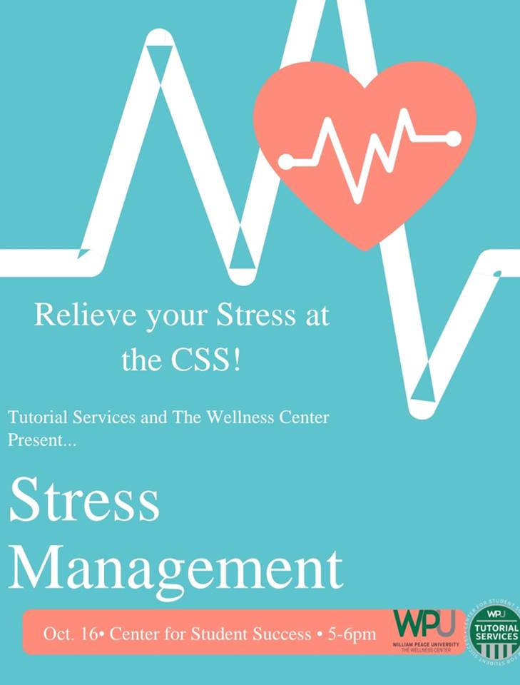 Midterms got you stressed out? Join Tutorial Services and The Wellness Center for Stress Management. Learn effective breathing techniques, meditations &amp; ways to relax! We'll have giveaways too! 10-16-18! See you there! @WPUStudentLife @WilliamPeaceSGA <a href="/GoPeacePacers/">Pacer Athletics</a> #RT