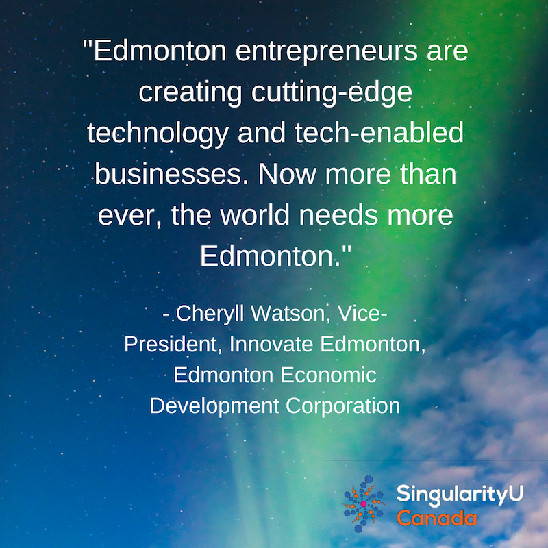 SingularityUCan's tweet photo. The SingularityU Canada Summit is coming to #Edmonton! The 2019 summit will build on #Alberta and Edmonton's growing tech sectors in #health, #environment, #energy, #ArtificialIntelligence, and #nanotechnology. Click here to learn more: https://t.co/uNE1eQg2gk with @CheryllYEG https://t.co/zmDzdOmcTP