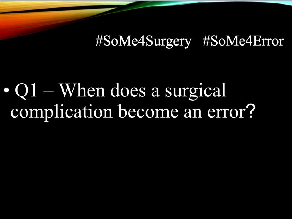 lliheus's tweet image. #SoMe4Surgery #SoMe4Error

First question 

@alexandrucarap @juliomayol