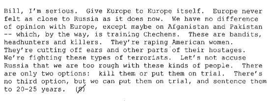 9. Clinton & Yeltsin meet in Turkey in November of 1999 to further these discussions. What does Yeltsin want, just Europe!