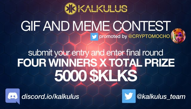 *CONTEST ALERT*
Create a #GIF #MEME related to #Kalkulus and publish on twitter with #klkstothemoon and tagging <a href="/cryptomocho/">mocho17™®©</a> <a href="/kalkulus_team/">Kalkulus</a>! 
The 4 entries with most likes on Monday 15.10.18 enter the final round.
The one most voted will get the full prize of 5000 $KLKS!