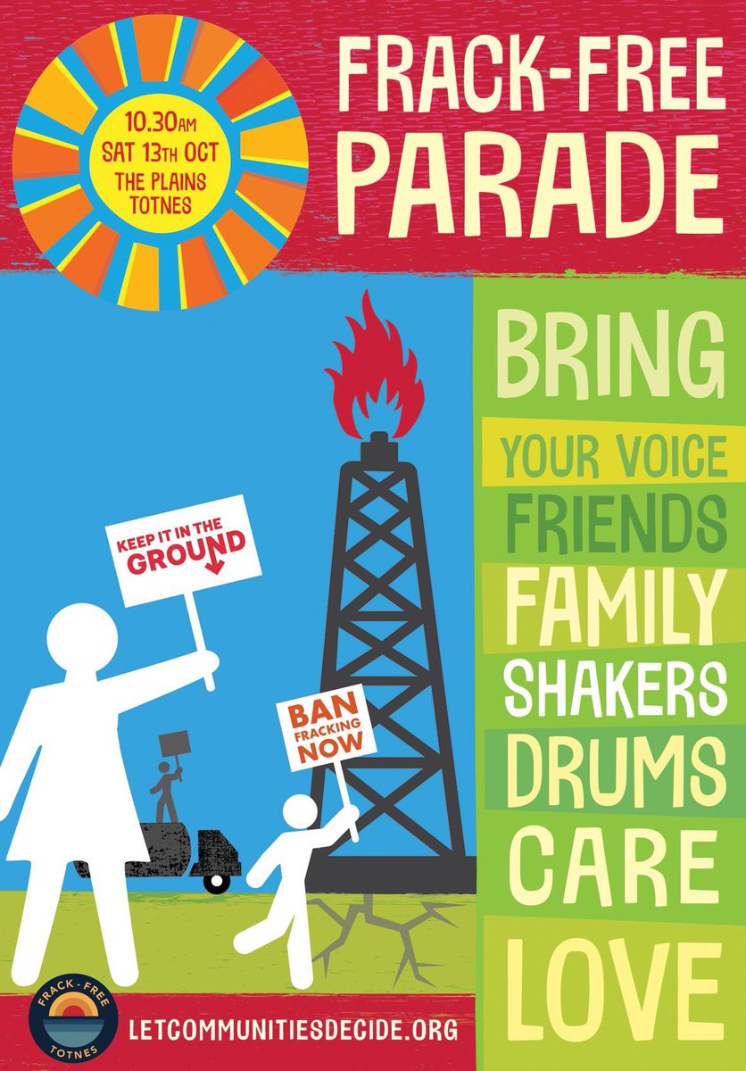 #saynotofracking come to this #antifracking march on Saturday in #Totnes #letcommunitiesdecide