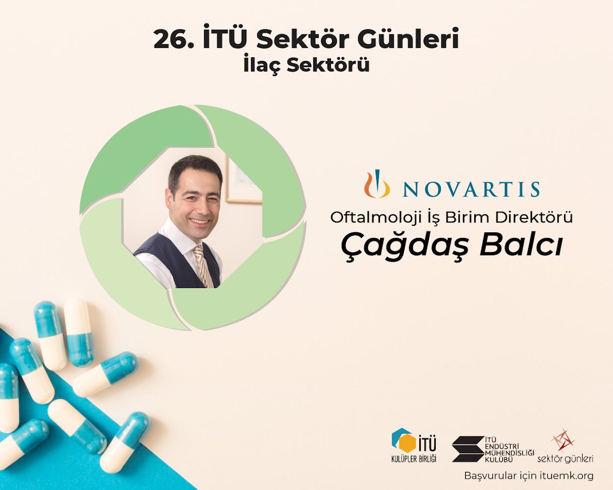 26. İTÜ Sektör Günleri İlaç Sektörü’nde Novartis’ten Oftalmoloji İş Birim Direktörü Çağdaş Balcı bizlerle olacak! 
Kayıt olmak için: ituemk.org