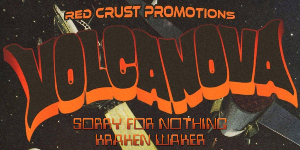 SorryForNothing's tweet image. #redcrustpromotions presents #volcanova #sorryfornothing and @krakenwakerband at #littlebuildings in #newcastle . Get your tickets here eventbrite.co.uk/e/newcastle-vo…