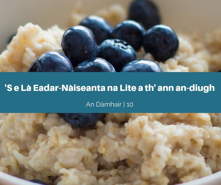 FoodDiaryDaily's tweet photo. 'S e Là Eadar-nàiseanta na Lite a th' ann an-diugh.
#Gàidhlig #ScottishGaelic #Gaelic #Lite #Biadh #WorldPorridgeDay #Porridge #Food https://t.co/9jVUWfbxCc