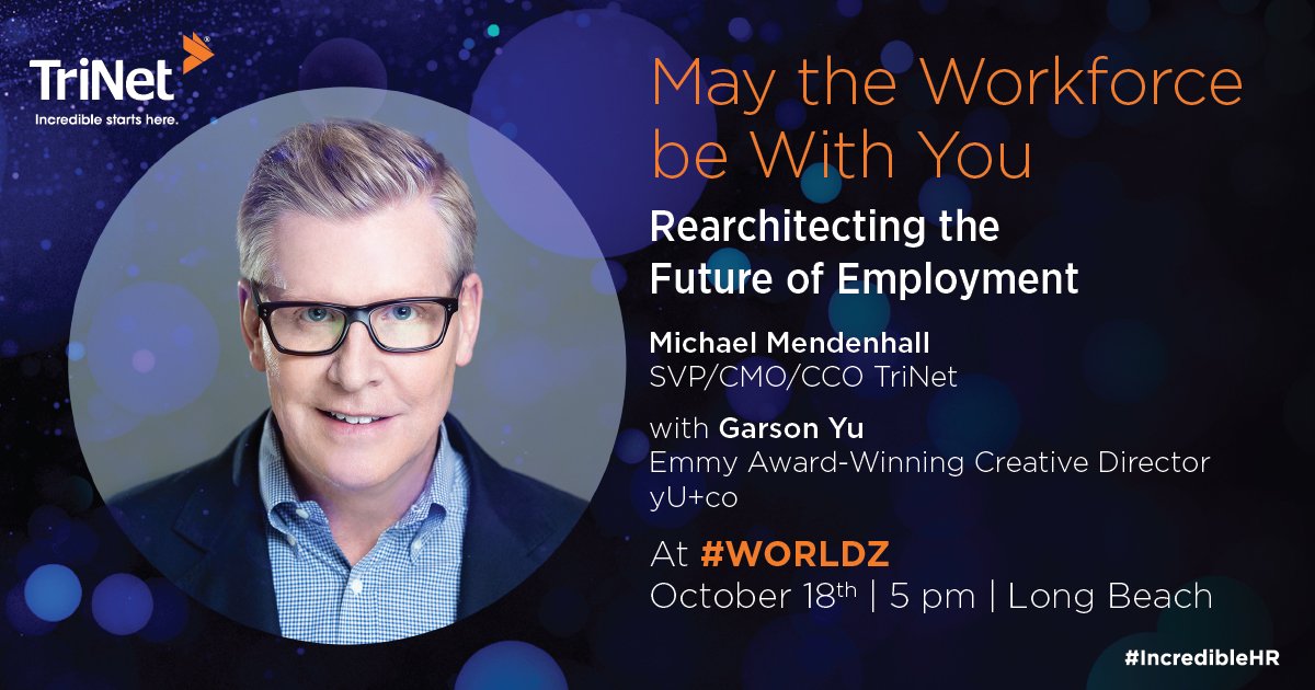 TriNet's tweet image. Workforce of the future – what will it look like?  What will be the impact of culture and brand?  Learn more at a @worldztribe worldz.us/event/master-c…  #IncredibleHR #IncredibleStartsHere #WorldZ #culture #brand #hr