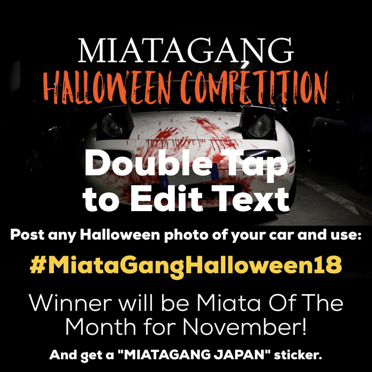 MiataGang's tweet photo. 🎃👻💀👹🚗
HALLOWEEN CONTEST
Post any Halloween styled photo of your Miata and use the hashtag #miataganghalloween18
*** PHOTO MUST BE RECENT ***
CHOSEN WINNER WILL BE MIATA OF THE MONTH FOR NOVEMBER AND RECIEVE ONE "MIATAGANG JAPAN" STICKER. WINNER WILL BE CHOSEN OCT 31. 💀🎃👹 https://t.co/h0yPVdRgvx