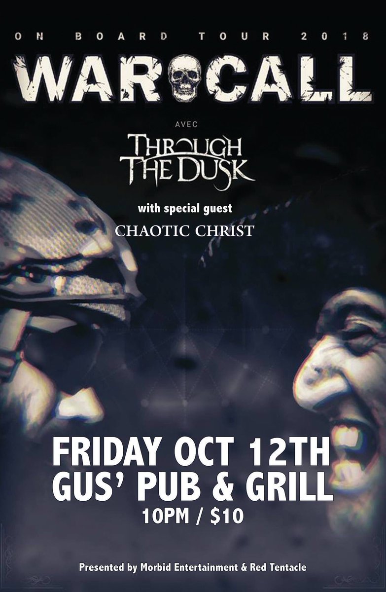 This Friday at <a href="/GusPub/">Gus' Pub</a> in #Halifax. WarCall (QC), Through the Dusk (France) plus locals Chaotic Christ and <a href="/BeholdTheBand/">Behold The Conqueror</a> —> facebook.com/events/2433217…