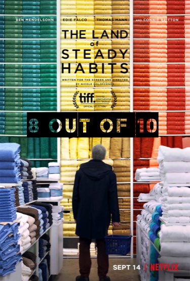 IRateThisMovie1's tweet photo. I rate The Land of Steady Habits 8 out of 10.

My review:
Affecting tale of the trials and tribulations of parenthood. 

✅Good performances, affecting story
❌Slow to get going but pays off in the end

#thelandofsteadyhabits #netflixmovie #netflix #movie #moviereview https://t.co/KO7gRpWzrf