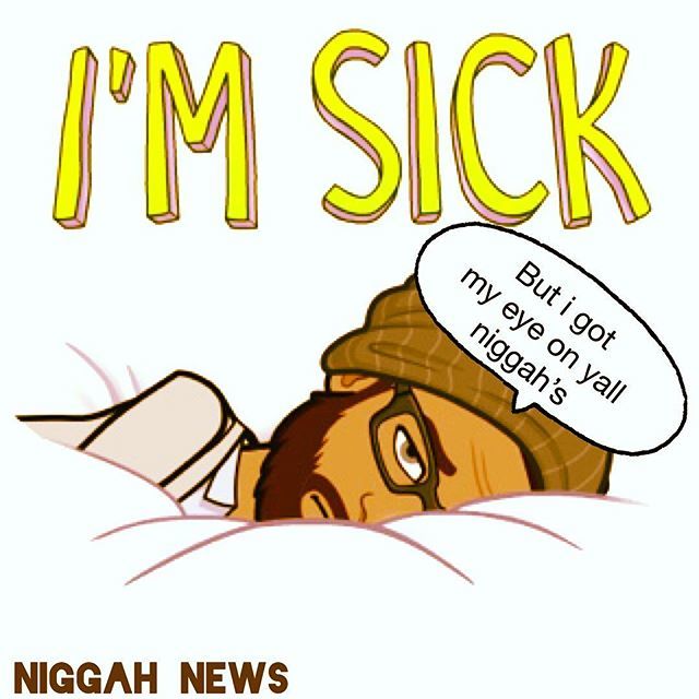 NiggahNews's tweet photo. #kanyeWest #niggahnews #Robbery #Rapper #RapMusic #Beats #StudioTime #SoundCloud #Concert #Dopebeats #GhostWriter #Wednesday #getwellsoon #ThatNiggahCrazy #Banger #TrapMusic #niggahplease #ManUp #CardiB #Migos #Haters #Trapbeats #newmusic #Flow #Friends #Blunted #puffpuffpa… https://t.co/QjUmBVwEwX