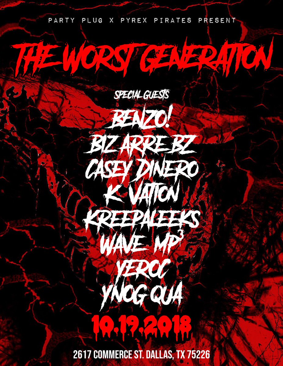 PartyPlugTX's tweet photo. ⚠️⚠️⚠️⚠️⚠️⚠️⚠️⚠️

🔥 Special guests 🔥

@1bxnzo
@BezzysEgo
@uhyeahuhwhat
@kvation 
@kreepaleeks 
@WaveMp3_ 
@YEROCWONTSTOP 
@YnogQ 

#TheWorstGeneration

🎫: https://t.co/Lhx2Itrtcz https://t.co/ncd5q6i7Ha